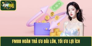 FM88 hoàn trả