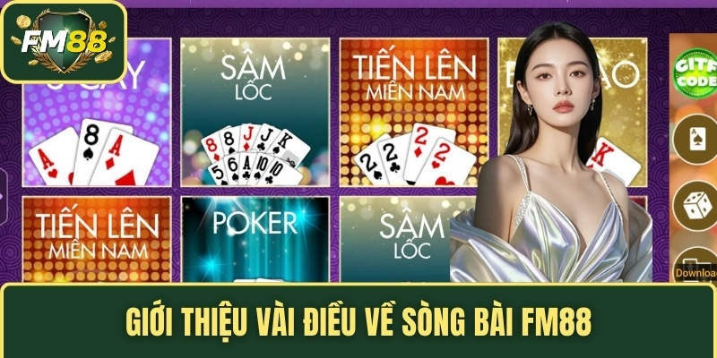 Giới thiệu vài điều về sòng bài FM88