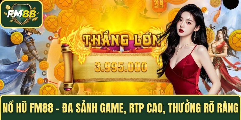 Nổ hũ FM88