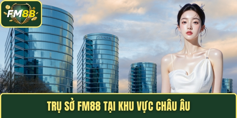 Trụ sở FM88 tại khu vực châu Âu